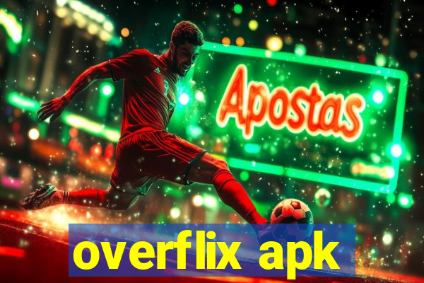 overflix apk